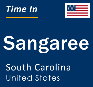 Current local time in Sangaree, South Carolina, United States