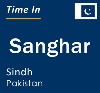 Current local time in Sanghar, Sindh, Pakistan
