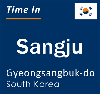 Current local time in Sangju, Gyeongsangbuk-do, South Korea