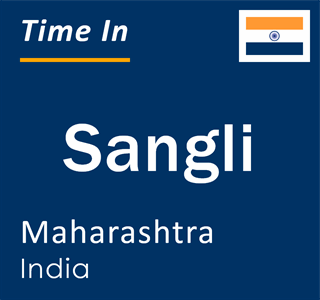 Current time in Sangli, Maharashtra, India
