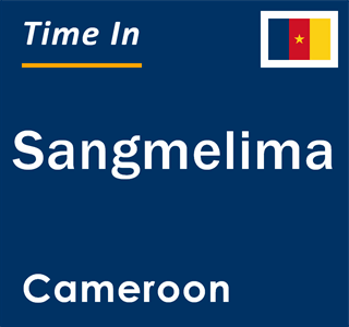 Current local time in Sangmelima, Cameroon