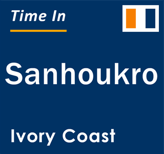 Current local time in Sanhoukro, Ivory Coast