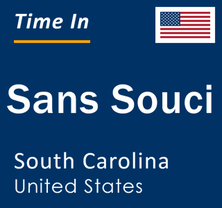 Current local time in Sans Souci, South Carolina, United States