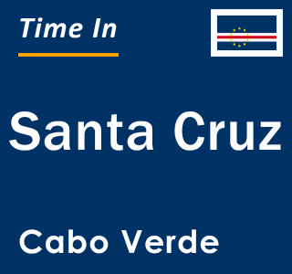 Current time in Santa Cruz, Cabo Verde