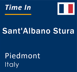 Current local time in Sant'Albano Stura, Piedmont, Italy