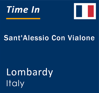 Current local time in Sant'Alessio Con Vialone, Lombardy, Italy