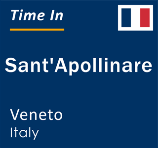 Current local time in Sant'Apollinare, Veneto, Italy