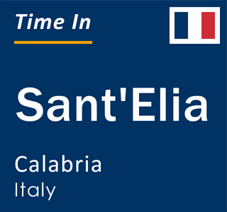 Current local time in Sant'Elia, Calabria, Italy