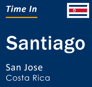 Current local time in Santiago, San Jose, Costa Rica