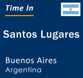 Current local time in Santos Lugares, Buenos Aires, Argentina