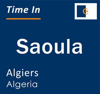 Current local time in Saoula, Algiers, Algeria