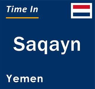 Current local time in Saqayn, Yemen