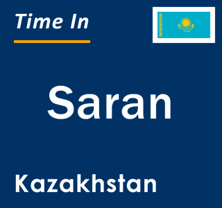 Current local time in Saran, Kazakhstan