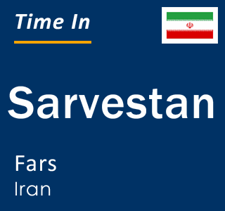 Current local time in Sarvestan, Fars, Iran