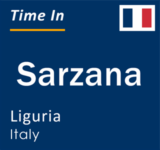 Current local time in Sarzana, Liguria, Italy