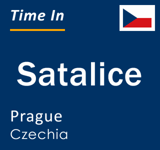 Current local time in Satalice, Prague, Czechia