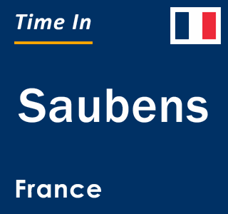 Current local time in Saubens, France