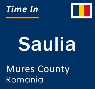 Current local time in Saulia, Mures County, Romania