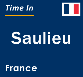 Current local time in Saulieu, France