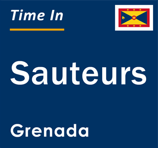 Current local time in Sauteurs, Grenada