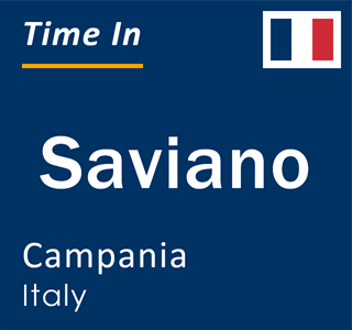 Current local time in Saviano, Campania, Italy