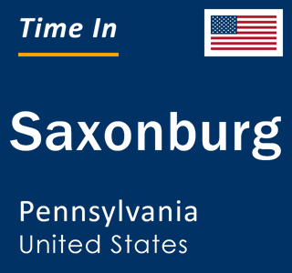 Current local time in Saxonburg, Pennsylvania, United States