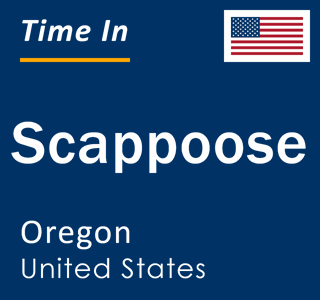 Current local time in Scappoose, Oregon, United States