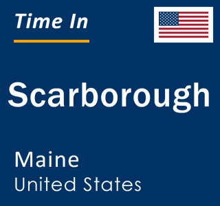 Current local time in Scarborough, Maine, United States