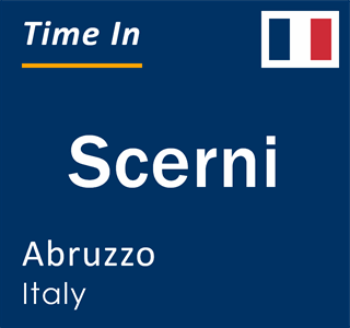 Current local time in Scerni, Abruzzo, Italy