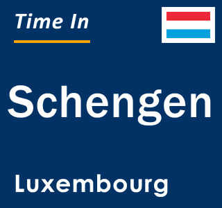 Current local time in Schengen, Luxembourg
