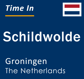 Current local time in Schildwolde, Groningen, The Netherlands