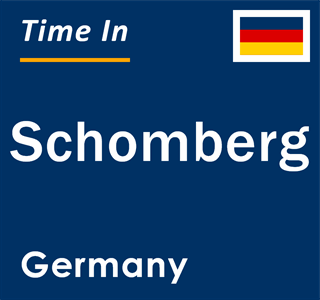 Current local time in Schomberg, Germany