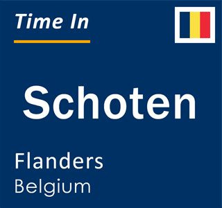 Current local time in Schoten, Flanders, Belgium