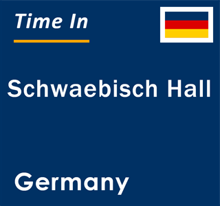 Current local time in Schwaebisch Hall, Germany