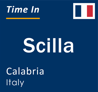 Current local time in Scilla, Calabria, Italy