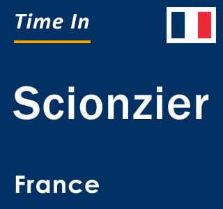 Current local time in Scionzier, France