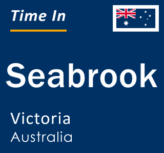 Current local time in Seabrook, Victoria, Australia