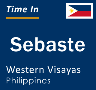 Current local time in Sebaste, Western Visayas, Philippines