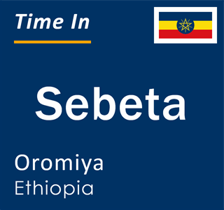 Current local time in Sebeta, Oromiya, Ethiopia