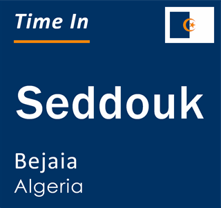 Current local time in Seddouk, Bejaia, Algeria