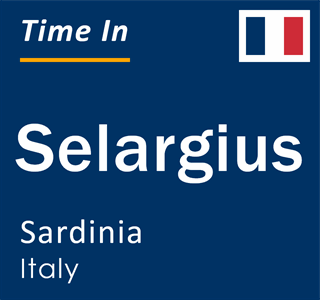 Current local time in Selargius, Sardinia, Italy