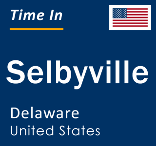 Current local time in Selbyville, Delaware, United States
