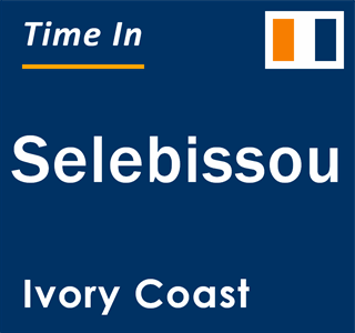 Current local time in Selebissou, Ivory Coast