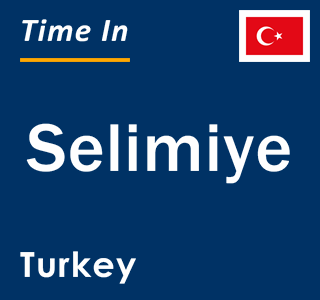 Current local time in Selimiye, Turkey