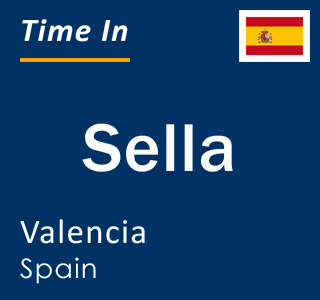 Current local time in Sella, Valencia, Spain