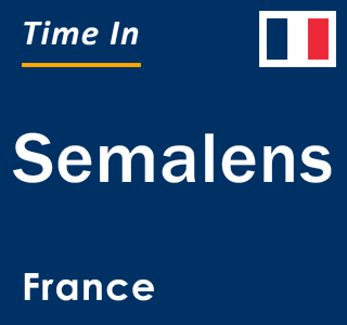 Current local time in Semalens, France