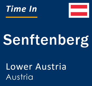 Current local time in Senftenberg, Lower Austria, Austria