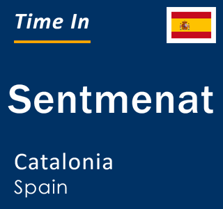 Current local time in Sentmenat, Catalonia, Spain