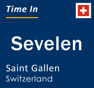 Current local time in Sevelen, Saint Gallen, Switzerland