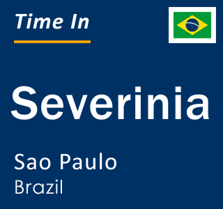 Current local time in Severinia, Sao Paulo, Brazil